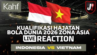 🔴 INDONESIA VS VIETNAM  KUALIFIKASI HAJATAN BOLA DUNIA 2026  LIVE REACTION [upl. by Kannan]