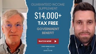 Guaranteed Income Supplement  How To Get 14000 More In Retirement Benefits [upl. by Anoirtac376]