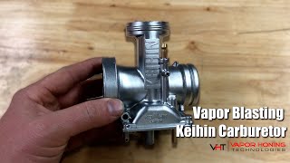 Vapor Blasting a Keihin Carburetor  Vapor Honing Technologies [upl. by Olrac]