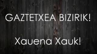 GAZTETXEA BIZIRIK letra [upl. by Leanna]