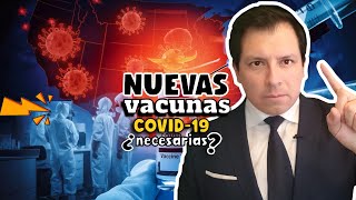 ¡ATENCIÓN ¿NECESIDAD DE NUEVAS VACUNAS COVID19 [upl. by Christen149]