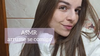 ASMR VOZ SUAVE conversa e arrume se comigo [upl. by Emelun]