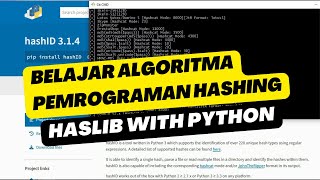 TUTORIAL HASHING DAN CARA MENGGUNAKAN HASLIB DI PYTHON [upl. by Nlyak]