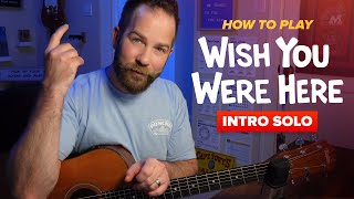 quotWish You Were Herequot Intro Solo – Learn It StepByStep Easy amp Advanced Versions [upl. by Rotkiv25]