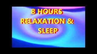 8 HOUR GUIDED MEDITATION FOR DEEP RELAXATION amp SLEEP [upl. by Chaker798]