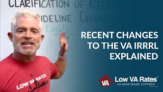 Recent changes to the VA IRRRL explained  Circular 261922 [upl. by Dorrehs]