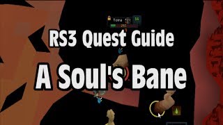 RS3 A Souls Bane Quest Guide  RuneScape [upl. by Awuhsoj]