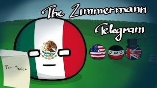 The Zimmermann Telegram  Countryballs [upl. by Enehs]