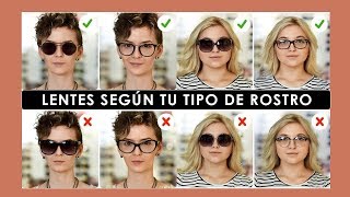 TIPOS DE LENTES SEGÚN TU ROSTRO ¿CUÁL ME QUEDA MEJOR [upl. by Wohlen]