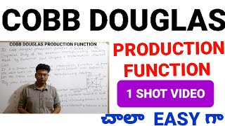 Cobb Douglas Production Function Cobb Douglas production function Cobb Douglas in Telugucobb [upl. by Kala171]