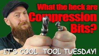 Cool Tool Tuesday  What the Heck are Compression Bits [upl. by Duester]