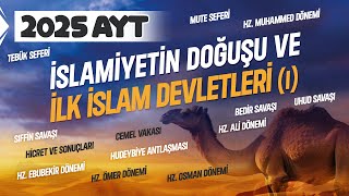 5 AYT Tarih  İslamiyetin Doğuşu ve İlk İslam Devletleri  Ramazan YETGİN  2025 [upl. by Anelac]