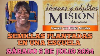 MISIONERO ADVENTISTA 2024 SÁBADO 6 DE JULIO PLANTANDO SEMILLAS EN UNA ESCUELA ÚRSULA DOMÍNICA [upl. by Gosser747]