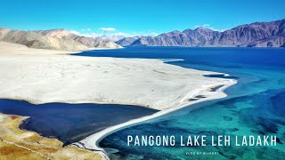 4K DRONE VIDEO OF PANGONG LAKE INDIA  Leh Ladakh Trip 2022 [upl. by Fricke]