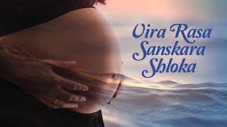 Vira  Rasa  Sanskara  Shloka  Shri Sanjeev Abhyankar  Garbh Sanskar [upl. by Enyedy937]