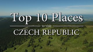 Top 10 Places to Visit in Czech Republic [upl. by Llednahs]