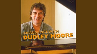 An Audience With Dudley Moore [upl. by Adanama]