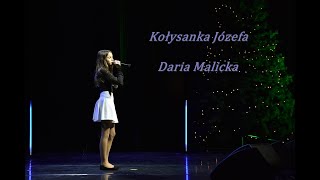 Daria Malicka  Kołysanka Józefa live [upl. by Suoivatco]