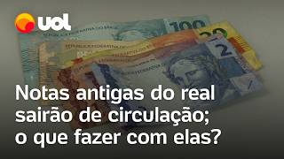 Notas antigas do real sairão de circulação vão parar de valer Veja o que fazer com elas vídeo [upl. by Eslehc663]