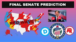 2022 Final Senate Prediction  2022 Election Forecast amp Analysis [upl. by Anayhd]