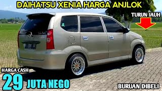 HARGA DAIHATSU XENIA BEKAS HANYA 29 JUTA MASIH BISA NEGO BURUAN DIBELI [upl. by Onaicram249]