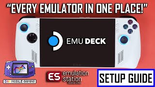 Asus Rog Ally Z1 Extreme Emulation Station Setup Guide EMU DECK [upl. by Nevaeh]