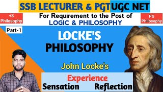 John Lockes Philosophy Lockes types of Experience SSB PGT Philosophy Pattayat Philosophix [upl. by Bara782]