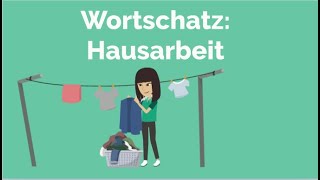 Deutsch lernen Wortschatz Hausarbeit Frühjahrsputz A1 A2 B1 mit Quiz putzen aufräumen [upl. by Atteloj608]