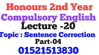 Sentence Correction ।। Part04 ।। LECTURE20 ।। Honours 2nd Year ।। Compulsory English।। Bunodol [upl. by Stark]