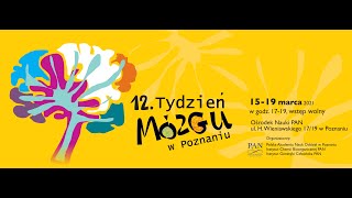 12 Tydzień Mózgu w Poznaniu [upl. by Eirrot13]