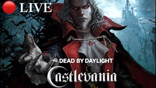 DEAD BY DAYLIGHT CASTLEVANIA VARIETY GAME STREAMER [upl. by Yruy84]