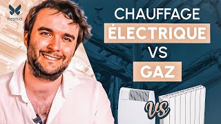 Qui est le meilleur  Le chauffage au gaz ou électrique  COMPARATIF [upl. by Repotsirhc892]