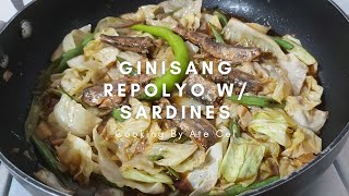 Ginisang Repolyo w Sardines  Cooking By Ate Cel [upl. by Hecklau231]