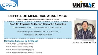 Defesa de Memorial  Prof Dr Edgardo Guillermo Camacho Palomino CENEL [upl. by Oratnek]