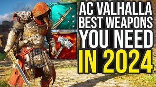 Assassins Creed Valhalla Best Weapons You Need To Get In 2024 AC Valhalla Best Weapons [upl. by Dnalro]