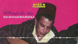 Sid Ahmed Bourahla  Youm Khmis Official Full Album [upl. by Kristoforo]