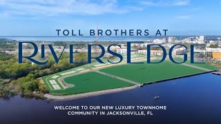 Toll Brothers at RiversEdge in Jacksonville FL Community Tour [upl. by Corena]