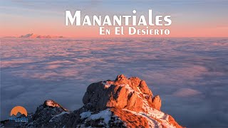 Manantiales en el Desierto  14 de Noviembre [upl. by Atter]