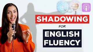 Shadowing Exercise To Improve English Fluency Free Worksheet Included [upl. by Toblat700]