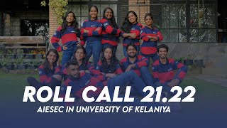 Roll Call 2122  AIESEC in University of Kelaniya [upl. by Carmina175]