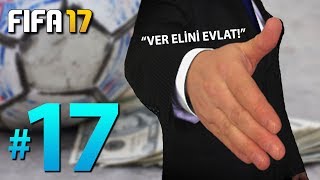 FIFA 17 Yeni Kariyer 17 SİNİRLİ TRANSFER DÖNEMİ [upl. by Isewk]