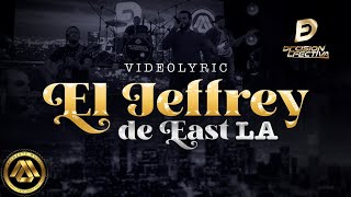 Decisión Efectiva  El Jeffrey De East LA Video Lyric [upl. by Romain]