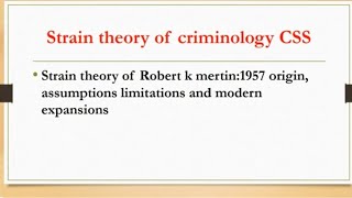 Strain theory origin assumptions limitations and modern viewRobert k MertoncriminologyCSS [upl. by Gonagle]