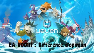 Waven Early Access VOD111  Différence dopinion [upl. by Fischer251]