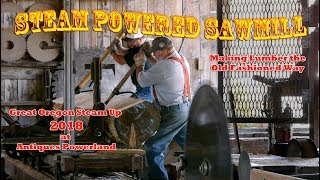 Steam Powered Saw Mill at Antiques Powerland  Great Oregon Steamup 2018 [upl. by Parfitt445]