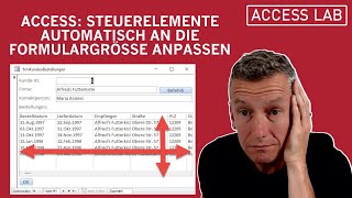 Access Steuerelemente automatisch an die Formulargröße anpassen [upl. by Mitchael142]