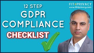 GDPR Compliance Checklist  A 12 Step Guide for you [upl. by Nur372]