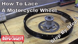 How To Lace a Motorcycle Wheel  Rocky Mountain ATVMC [upl. by Tillinger]