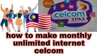 How can I get Celcom unlimited data get unlimited internet on celcom monthly [upl. by Norse]