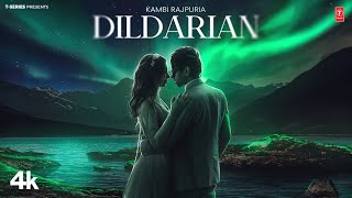 DIL DARIAN Official Video  Kambi Rajpuria  Latest Punjabi Songs 2024 [upl. by Gasser]